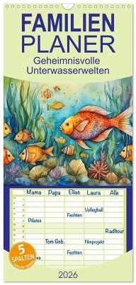 Cover Familienplaner 2026 - Geheimnisvolle Unterwasserwelten mit 5 Spalten (Wandkalender, 21 x 45 cm) CALVENDO