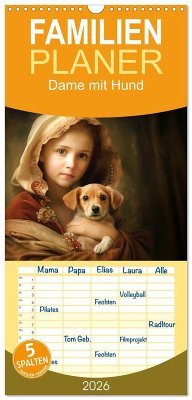 Familienplaner 2026 - Dame mit Hund mit 5 Spalten (Wandkalender, 21 x 45 cm) CALVENDO