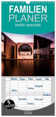 Familienplaner 2026 - berlin specials mit 5 Spalten (Wandkalender, 21 x 45 cm) CALVENDO Familienplaner 2026 - berlin specials mit 5 Spalten (Wandkalender, 21 x 45 cm) CALVENDO
