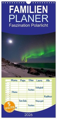 Cover Familienplaner 2026 - Faszination Polarlicht mit 5 Spalten (Wandkalender, 21 x 45 cm) CALVENDO