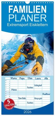 Cover Familienplaner 2026 - Extremsport Eisklettern mit 5 Spalten (Wandkalender, 21 x 45 cm) CALVENDO