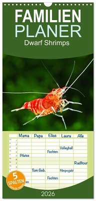 Cover Familienplaner 2026 - Dwarf Shrimps mit 5 Spalten (Wandkalender, 21 x 45 cm) CALVENDO