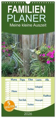 Familienplaner 2026 - Meine kleine Auszeit mit 5 Spalten (Wandkalender, 21 x 45 cm) CALVENDO