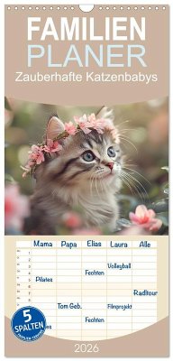 Familienplaner 2026 - Zauberhafte Katzenbabys mit 5 Spalten (Wandkalender, 21 x 45 cm) CALVENDO Familienplaner 2026 - Zauberhafte Katzenbabys mit 5 Spalten (Wandkalender, 21 x 45 cm) CALVENDO