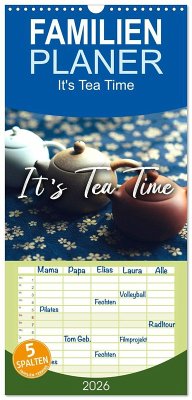 Familienplaner 2026 - It's Tea Time mit 5 Spalten (Wandkalender, 21 x 45 cm) CALVENDO