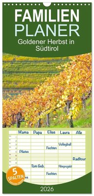 Cover Familienplaner 2026 - Goldener Herbst in Südtirol mit 5 Spalten (Wandkalender, 21 x 45 cm) CALVENDO