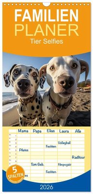 Familienplaner 2026 - Tier Selfies mit 5 Spalten (Wandkalender, 21 x 45 cm) CALVENDO