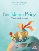 Der kleine Prinz Der kleine Prinz