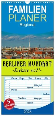 Cover Familienplaner 2026 - Berliner Mundart mit 5 Spalten (Wandkalender, 21 x 45 cm) CALVENDO