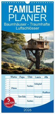Familienplaner 2026 - Baumhäuser - Traumhafte Luftschlösser mit 5 Spalten (Wandkalender, 21 x 45 cm) CALVENDO Familienplaner 2026 - Baumhäuser - Traumhafte Luftschlösser mit 5 Spalten (Wandkalender, 21 x 45 cm) CALVENDO
