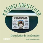 Krümelabenteuer - Krümel zeigt dir sein Zuhause