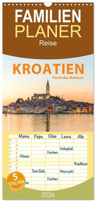 Familienplaner 2026 - Kroatien Perle des Balkans mit 5 Spalten (Wandkalender, 21 x 45 cm) CALVENDO