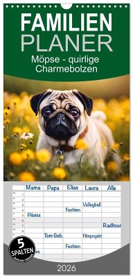 Cover Familienplaner 2026 - Möpse - quirlige Charmebolzen mit 5 Spalten (Wandkalender, 21 x 45 cm) CALVENDO