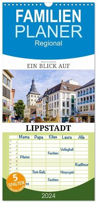 Familienplaner 2026 - Ein Blick auf Lippstadt mit 5 Spalten (Wandkalender, 21 x 45 cm) CALVENDO Familienplaner 2026 - Ein Blick auf Lippstadt mit 5 Spalten (Wandkalender, 21 x 45 cm) CALVENDO