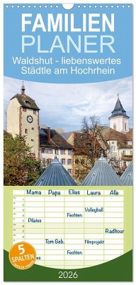 Familienplaner 2026 - Waldshut - liebenswertes Städtle am Hochrhein mit 5 Spalten (Wandkalender, 21 x 45 cm) CALVENDO