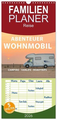 Cover Familienplaner 2026 - Abenteuer Wohnmobil - Camping, Vanlife, Roadtrips mit 5 Spalten (Wandkalender, 21 x 45 cm) CALVENDO