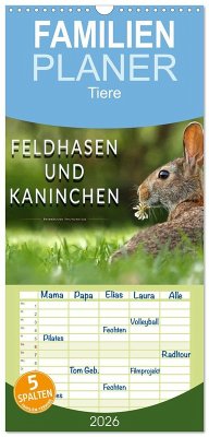 Familienplaner 2026 - Feldhasen und Kaninchen mit 5 Spalten (Wandkalender, 21 x 45 cm) CALVENDO Familienplaner 2026 - Feldhasen und Kaninchen mit 5 Spalten (Wandkalender, 21 x 45 cm) CALVENDO