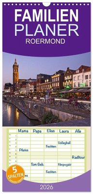 Familienplaner 2026 - ROERMOND mit 5 Spalten (Wandkalender, 21 x 45 cm) CALVENDO Familienplaner 2026 - ROERMOND mit 5 Spalten (Wandkalender, 21 x 45 cm) CALVENDO