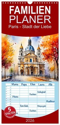 Cover Familienplaner 2026 - Paris - Stadt der Liebe mit 5 Spalten (Wandkalender, 21 x 45 cm) CALVENDO