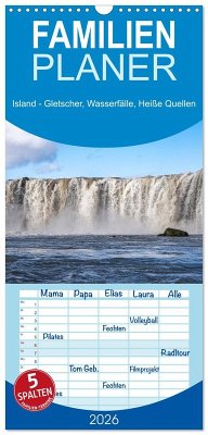 Cover Familienplaner 2026 - Island - Gletscher, Wasserfälle, Heiße Quellen mit 5 Spalten (Wandkalender, 21 x 45 cm) CALVENDO