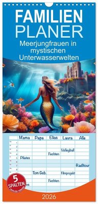 Familienplaner 2026 - Meerjungfrauen in mystischen Unterwasserwelten mit 5 Spalten (Wandkalender, 21 x 45 cm) CALVENDO Familienplaner 2026 - Meerjungfrauen in mystischen Unterwasserwelten mit 5 Spalten (Wandkalender, 21 x 45 cm) CALVENDO
