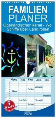 Cover Familienplaner 2026 - Oberländischer Kanal - Wo Schiffe über Land rollen mit 5 Spalten (Wandkalender, 21 x 45 cm) CALVENDO