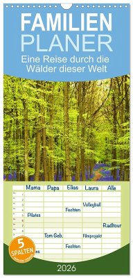 Familienplaner 2026 - Eine Reise durch die Wälder dieser Welt mit 5 Spalten (Wandkalender, 21 x 45 cm) CALVENDO Familienplaner 2026 - Eine Reise durch die Wälder dieser Welt mit 5 Spalten (Wandkalender, 21 x 45 cm) CALVENDO