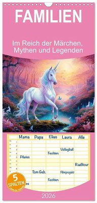 Cover Familienplaner 2026 - Im Reich der Märchen, Mythen und Legenden mit 5 Spalten (Wandkalender, 21 x 45 cm) CALVENDO