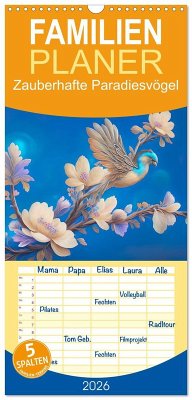 Familienplaner 2026 - Zauberhafte Paradiesvögel mit 5 Spalten (Wandkalender, 21 x 45 cm) CALVENDO Familienplaner 2026 - Zauberhafte Paradiesvögel mit 5 Spalten (Wandkalender, 21 x 45 cm) CALVENDO