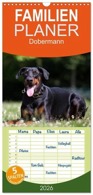 Familienplaner 2026 - Dobermann mit 5 Spalten (Wandkalender, 21 x 45 cm) CALVENDO