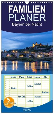 Cover Familienplaner 2026 - Bayern bei Nacht mit 5 Spalten (Wandkalender, 21 x 45 cm) CALVENDO