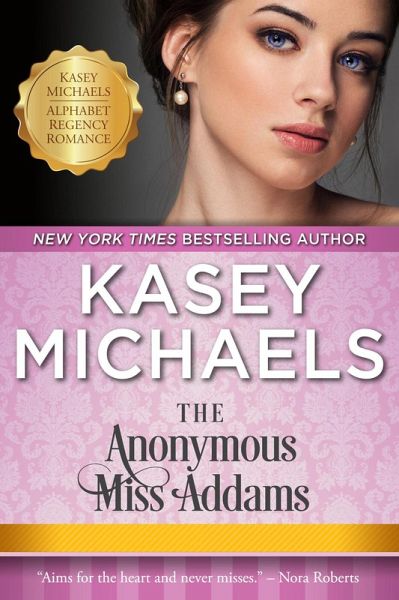 The Anonymous Miss Addams (Alphabet Regency Romance) (eBook, ePUB)