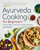 Ayurveda Cooking for Beginners (eBook, ePUB)