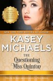 The Questioning Miss Quinton (Alphabet Regency Romance) (eBook, ePUB) The Questioning Miss Quinton (Alphabet Regency Romance) (eBook, ePUB)