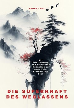 Cover Die Superkraft des Weglassens (eBook, ePUB)