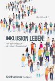 Inklusion leben! (eBook, ePUB) Inklusion leben! (eBook, ePUB)