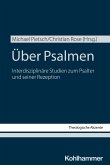 Über Psalmen (eBook, PDF) Über Psalmen (eBook, PDF)