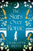 The Stars Over Rome (eBook, ePUB)