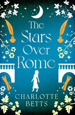 The Stars Over Rome (eBook, ePUB) - Betts, Charlotte