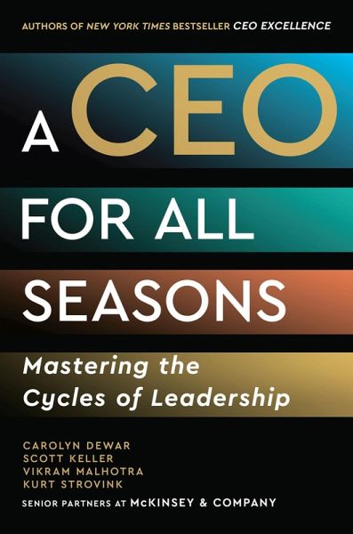 A CEO for All Seasons (eBook, ePUB) A CEO for All Seasons (eBook, ePUB)