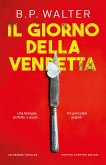 Il giorno della vendetta (eBook, ePUB) Il giorno della vendetta (eBook, ePUB)