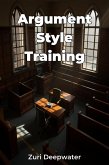 Argument Style Training (eBook, ePUB) Argument Style Training (eBook, ePUB)