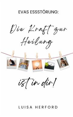 Evas Essstörung: (eBook, ePUB)