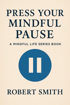 Cover Press Your Mindful Pause (eBook, ePUB)