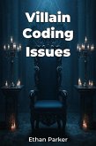 Villain Coding Issues (eBook, ePUB) Villain Coding Issues (eBook, ePUB)