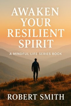 Cover Awaken Your Resilient Spirit (eBook, ePUB)