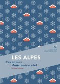 Les Alpes (eBook, ePUB) Les Alpes (eBook, ePUB)
