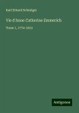 Vie d'Anne Catherine Emmerich