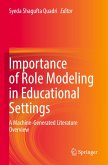 Importance of Role Modeling in Educational Settings Importance of Role Modeling in Educational Settings