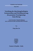 Verteilung des täuschungsbedingten Irrtumsrisikos und Wertbilanzierung der gesamten Vermögenslage beim Betrug Verteilung des täuschungsbedingten Irrtumsrisikos und Wertbilanzierung der gesamten Vermögenslage beim Betrug